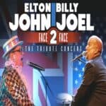 Face 2 Face: Billy Joel & Elton John Tribute