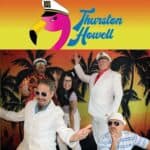 Thurston Howell – The Yacht Rock Experience